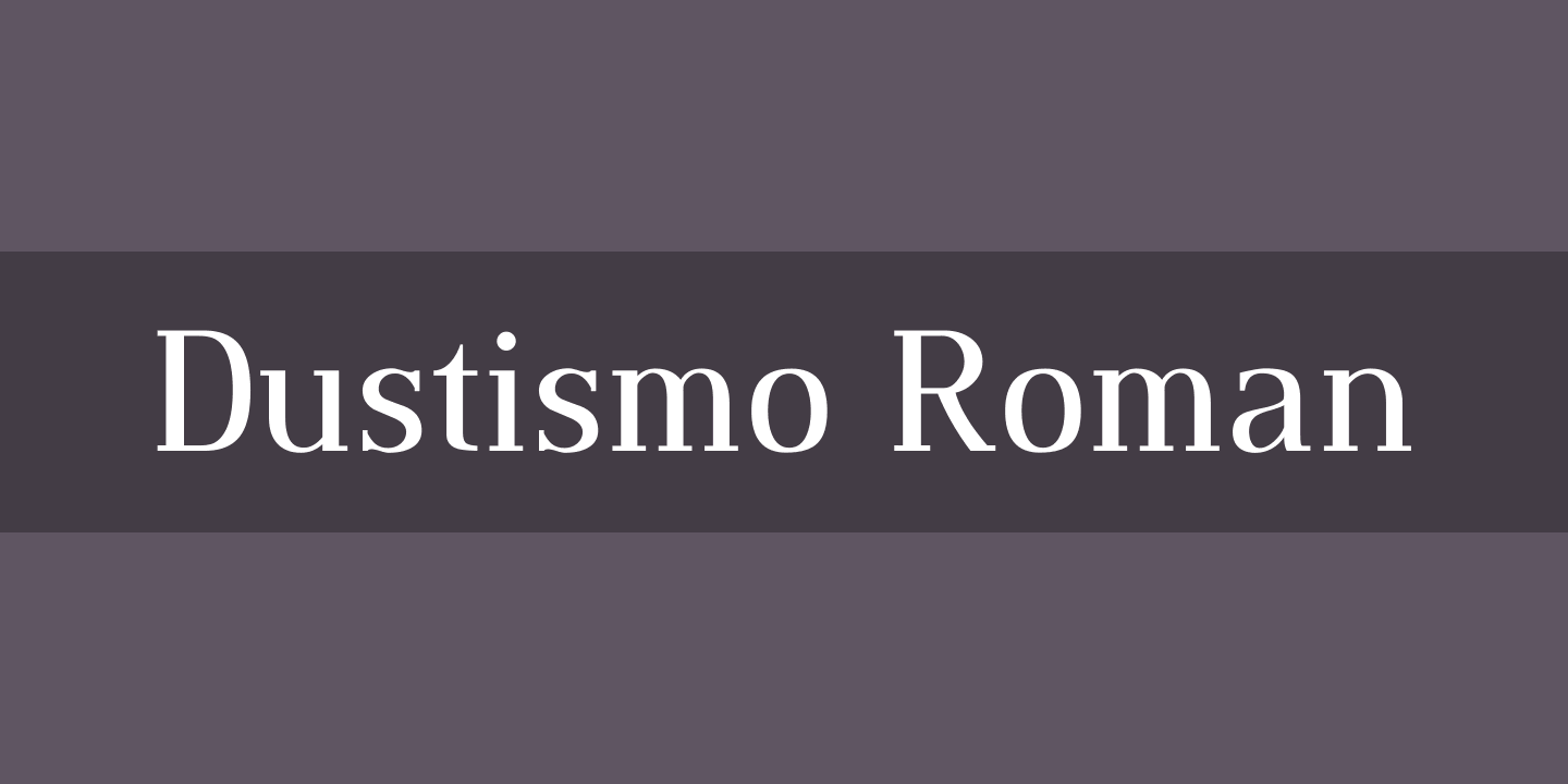 Dustismo Roman Regular Font preview
